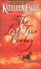 The_last_true_cowboy