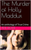 The_Murder_of_Holly_Maddux