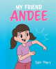 My_Friend_Andee