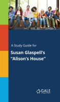 A_Study_Guide_For_Susan_Glaspell_s__Alison_s_House_