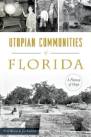 Utopian_Communities_Of_Florida