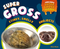 Super_Gross_Stinky__Smelly_Projects