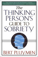 The_thinking_person_s_guide_to_sobriety