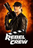 Rebel_Without_a_Crew__The_Robert_Rodriguez_Film_School_-_Season_1