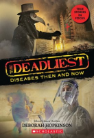 Deadliest_Diseases_Then_and_Now