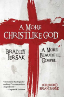A_More_Christlike_God