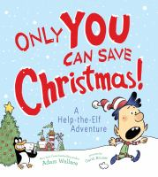 Only_you_can_save_Christmas_