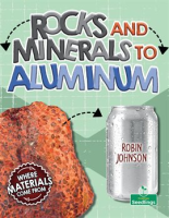Rocks_and_Minerals_to_Aluminum