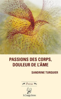 Passions_des_corps__douleur_de_l___me