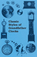 Classic_Styles_of_Grandfather_Clocks