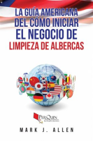 La_Gu__a_Americana_de_C__mo_Iniciar_el_Negocio_de_limpieza_de_Albercas