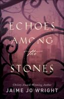 Echoes_among_the_stones