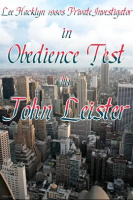 Lee_Hacklyn_1980s_Private_Investigator_in_Obedience_Test