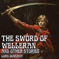 The_Sword_of_Welleran_and_Other_Stories