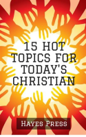15_Hot_Topics_for_Today_s_Christian