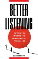 Better_Listening__The_Secret_to_Improving_Your_Professional_and_Personal_Life