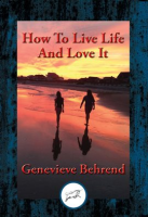 How_to_Live_Life_and_Love_It