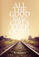 All_the_good_little_girls_keep_quiet
