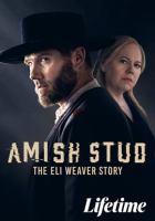 Amish_Stud__The_Eli_Weaver_Story