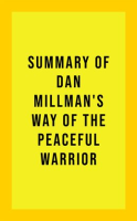 Summary_of_Dan_Millman_s_Way_of_the_Peaceful_Warrior