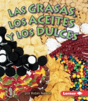 Las_grasas__los_aceites__y_los_dulces__Fats__Oils__and_Sweets_