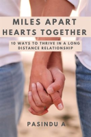 Miles_Apart_Hearts_Together__10_Ways_to_Thrive_in_a_Long_Distance_Relationship