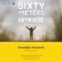 Sixty_meters_to_anywhere