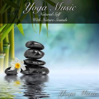 Yoga_Music__Natural_Self_with_Nature_Sounds