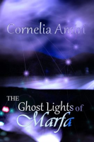 The_Ghost_Lights_of_Marfa