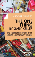 A_Joosr_Guide_to____The_One_Thing_by_Gary_Keller