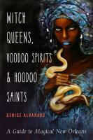 Witch_queens__voodoo_spirits__and_hoodoo_saints