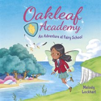 Oakleaf_Academy__An_Adventure_at_Fairy_School