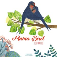 Mama_Bird_Lost_an_Egg