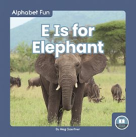 E_Is_for_Elephant