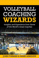 Volleyball_Coaching_Wizards_-_Insights_and_Experience_From_Some_of_the_World___s_Best_Coaches